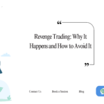 Revenge Trading: Why It Happens and How to Avoid It